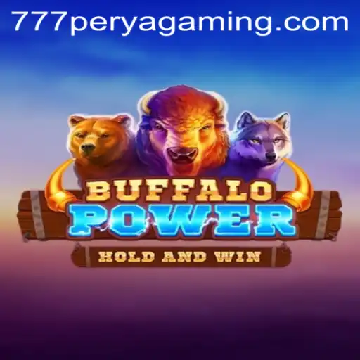 Discover the Thrills of BuffaloPower: A Stellar Experience at 777 Perya Casino