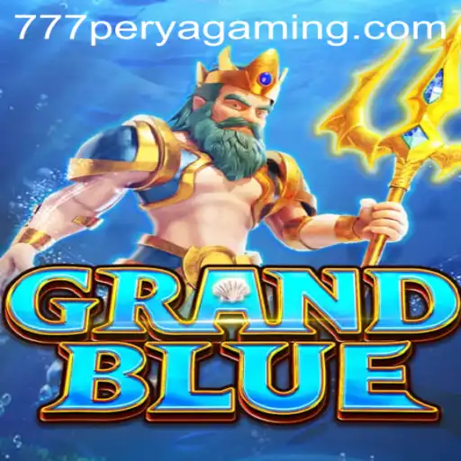 Exploring the Exciting World of GRANDBLUE and the 777 Perya Casino