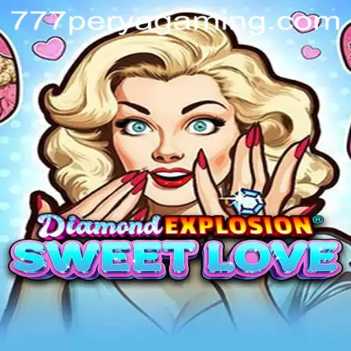 Exploring the Exciting World of DiamondExplosionSweetLove: A Unique Casino Adventure