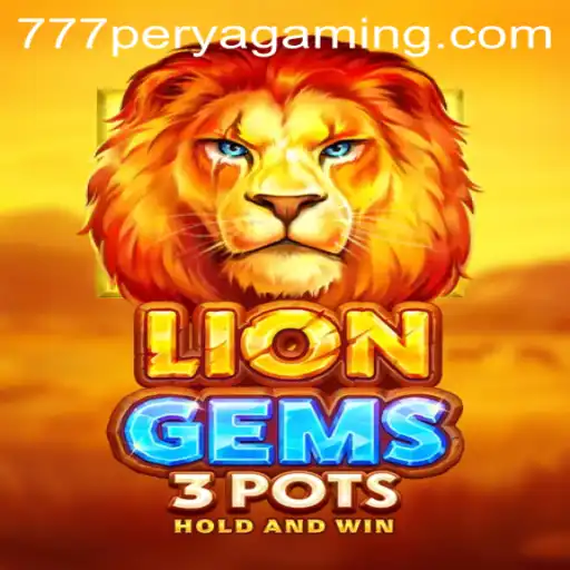 Exploring the Enchanting World of LionGems3pots: A Captivating Journey in 777 Perya Casino