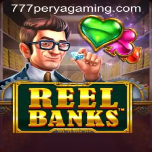 Exploring ReelBanks: The Exciting World of 777 Perya Casino